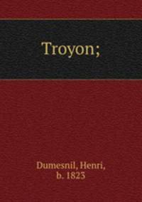 Troyon;