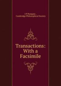 Transactions: With a Facsimile