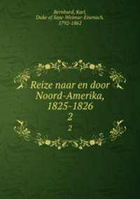 Reize naar en door Noord-Amerika, 1825-1826. 2