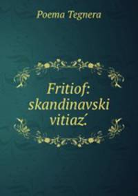 Fritiof: skandinavski vitiaz.