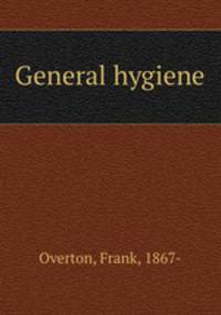 General hygiene