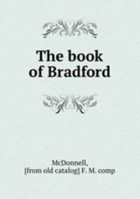 The book of Bradford