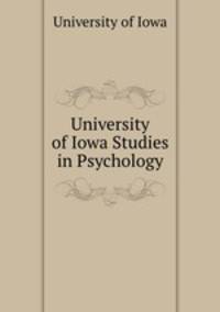 University of Iowa Studies in Psychology