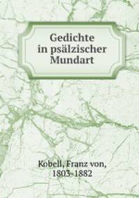 Gedichte in psalzischer Mundart