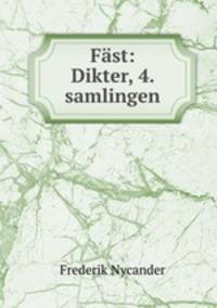 Fast: Dikter, 4. samlingen