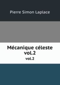 Mcanique cleste. vol.2