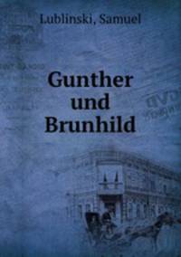 Gunther und Brunhild
