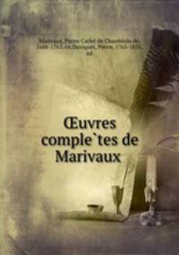 ?uvres comple?tes de Marivaux