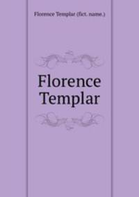 Florence Templar