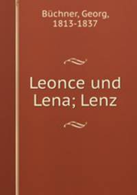 Leonce und Lena; Lenz