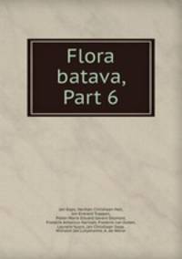 Flora batava, Part 6