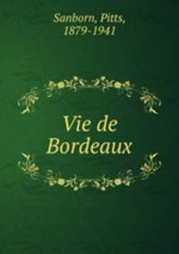 Vie de Bordeaux