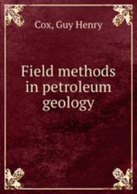 Field methods in petroleum geology