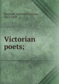 Victorian poets;