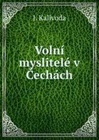 Volni myslitele v Cechach
