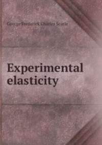 Experimental elasticity