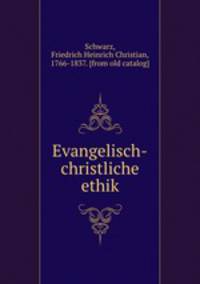 Evangelisch-christliche ethik