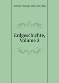 Erdgeschichte, Volume 2