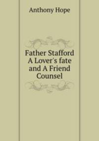 Father Stafford A Lover