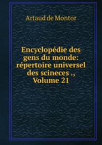 Encyclopedie des gens du monde: repertoire universel des scineces ., Volume 21