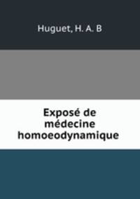 Expose de medecine homoeodynamique