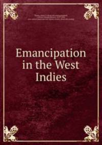 Emancipation in the West Indies