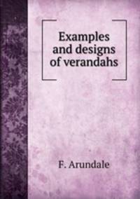 Examples and designs of verandahs