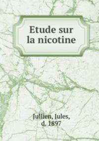 Etude sur la nicotine