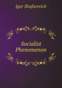 Socialist Phenomenon