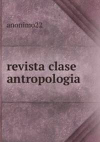 revista clase antropologia