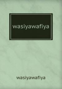 wasiyawafiya
