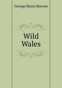 Wild Wales