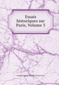 Essais historiques sur Paris, Volume 3
