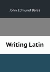 Writing Latin