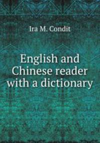 English and Chinese reader with a dictionary