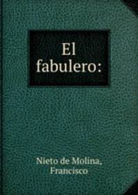 El fabulero: