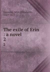 The exile of Erin : a novel. 2