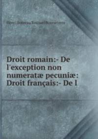 Droit romain:- De l
