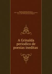 A Grinalda periodico de poesias ineditas