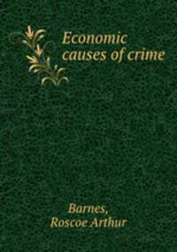 Economic causes of crime