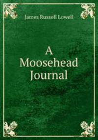 A Moosehead Journal