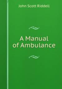 A Manual of Ambulance