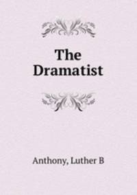 The Dramatist