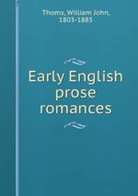 Early English prose romances