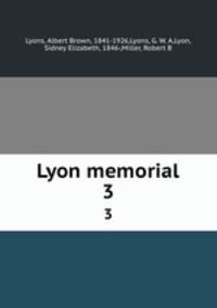 Lyon memorial. 3