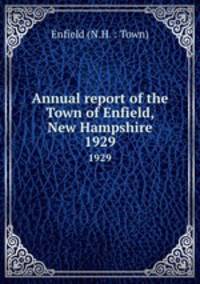 Annual report of the Town of Enfield, New Hampshire. 1929