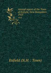 Annual report of the Town of Enfield, New Hampshire. 1923