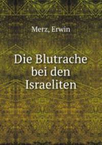 Die Blutrache bei den Israeliten