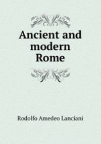 Ancient and modern Rome