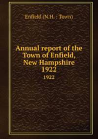 Annual report of the Town of Enfield, New Hampshire. 1922